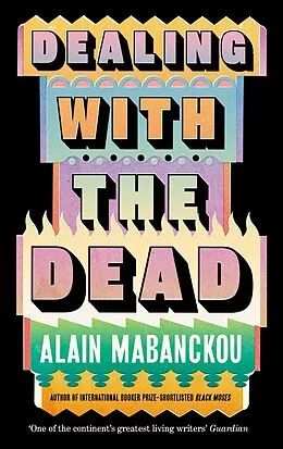 E-Book (epub) Dealing with the Dead von Alain Mabanckou