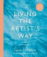 Kartonierter Einband Living the Artist's Way von Julia Cameron