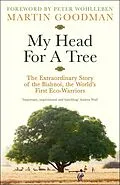 E-Book (epub) My Head For A Tree von Martin Goodman