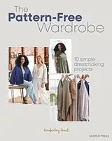 Kartonierter Einband The Pattern-Free Wardrobe von Kimberley Hind