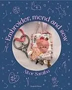 Fester Einband Embroider, Mend and Sew von Aitor Saraiba