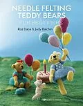 E-Book (pdf) Needle Felting Teddy Bears for Beginners von Roz Dace, Judy Balchin