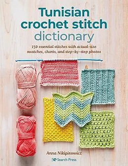 E-Book (pdf) Tunisian Crochet Stitch Dictionary von Anna Nikipirowicz