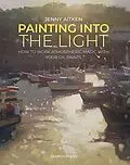 E-Book (pdf) Painting into the Light von Jenny Aitken