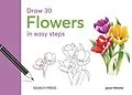 E-Book (pdf) Draw 30: Flowers von Janet Whittle