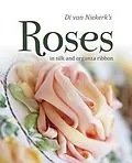 E-Book (pdf) Di van Niekerk's Roses von Di Van Niekerk