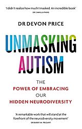 Couverture cartonnée Unmasking Autism de Devon Price