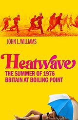 Livre Relié Heatwave de John L Williams