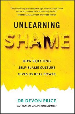 Couverture cartonnée Unlearning Shame de Devon Price