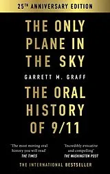 Kartonierter Einband The Only Plane in the Sky von Garrett M. Graff