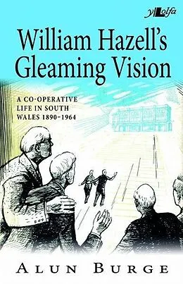 ePUB William Hazell's Gleaming Vision von Burge Alun Burge