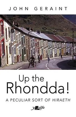 E-Book (epub) Up the Rhondda! von Geraint John Geraint