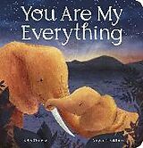 Reliure en carton indéchirable You Are My Everything de Kelly Conroy