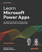 Couverture cartonnée Learn Microsoft Power Apps - Second Edition de Matthew Weston, Elisa Bárcena Martín