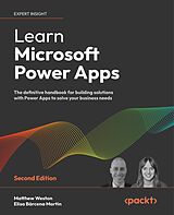 E-Book (epub) Learn Microsoft Power Apps von Matthew Weston, Elisa Bárcena Martín