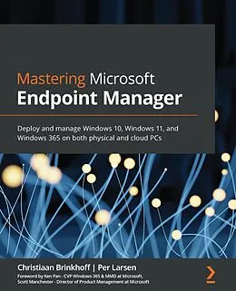 E-Book (epub) Mastering Microsoft Endpoint Manager von Christiaan Brinkhoff, Per Larsen