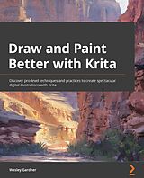 E-Book (epub) Draw and Paint Better with Krita von Wesley Gardner