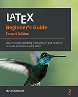 eBook (epub) LaTeX Beginner's Guide de Stefan Kottwitz