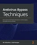 E-Book (epub) Antivirus Bypass Techniques von Nir Yehoshua, Uriel Kosayev