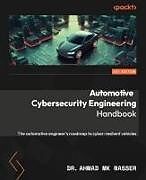 Automotive Cybersecurity Engineering Handbook