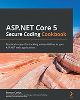 eBook (epub) ASP.NET Core 5 Secure Coding Cookbook de Roman Canlas