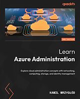 eBook (epub) Learn Azure Administration de Kamil Mrzygód