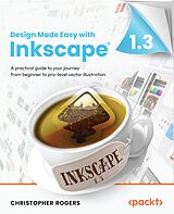 E-Book (epub) Design Made Easy with Inkscape von Christopher Rogers