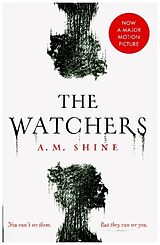 Kartonierter Einband The Watchers von A.M. Shine