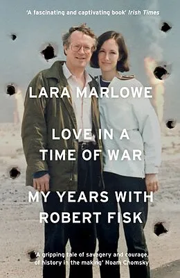 E-Book (epub) Love in a Time of War von Lara Marlowe