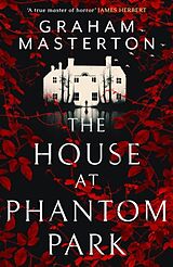 Couverture cartonnée The House at Phantom Park de Graham Masterton