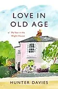 E-Book (epub) Love in Old Age von Hunter Davies