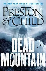 Kartonierter Einband Dead Mountain von Douglas Preston, Lincoln Child