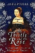 Livre Relié The Thistle and The Rose de Porter Linda