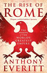 Poche format B The Rise of Rome de Anthony Everitt