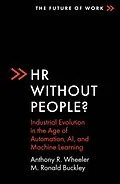 E-Book (epub) HR Without People? von Anthony R. Wheeler