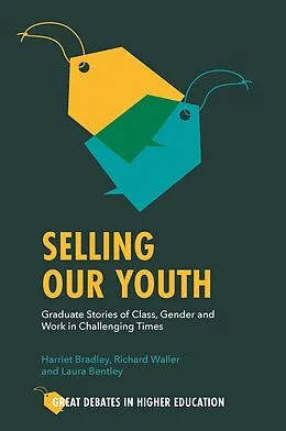 E-Book (epub) Selling Our Youth von Harriet Bradley