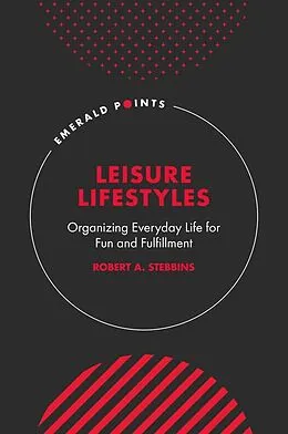 E-Book (pdf) Leisure Lifestyles von Robert A. Stebbins