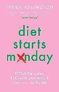 Couverture cartonnée Diet Starts Monday de Laura Adlington