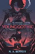 E-Book (epub) Young Gothic von M.A. Bennett