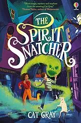 Kartonierter Einband The Spirit Snatcher von Cat Gray
