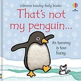 Pappband, unzerreissbar That's not my penguin von Fiona Watt