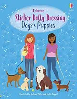 Kartonierter Einband Sticker Dolly Dressing Dogs and Puppies von Fiona Watt