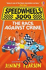 Kartonierter Einband Speedwheels 3000: The Race Against Crime von Jenny Pearson