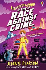 Kartonierter Einband Speedwheels 3000: The Race Against Crime von Jenny Pearson