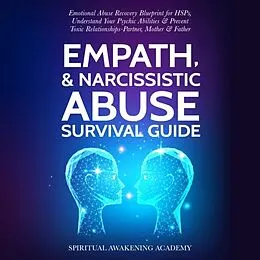 E-Book (epub) Empath & Narcissistic Abuse Survival Guide von Spiritual Awakening Academy