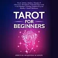 E-Book (epub) Tarot For Beginners von By Spiritual Awakening Academy