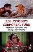 Fester Einband Bollywoods Corporeal Turn von Mishra Vijay, Mishra Sudesh
