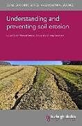 Fester Einband Understanding and Preventing Soil Erosion von 
