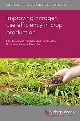 E-Book (epub) Improving nitrogen use efficiency in crop production von Harold van Es, Masoud Hashemi, Alan Franzluebbers