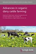 E-Book (epub) Advances in organic dairy cattle farming von Mette Vaarst, Stig Milan Thamsborg, David Rose